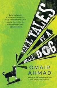 bokomslag Tall Tales by a Small Dog
