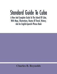 bokomslag Standard Guide To Cuba