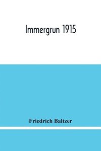 bokomslag Immergrun 1915
