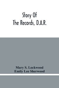 bokomslag Story Of The Records, D.A.R.