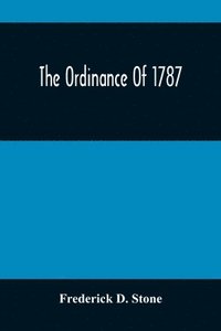 bokomslag The Ordinance Of 1787