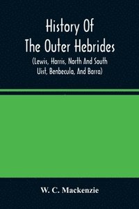 bokomslag History of the Outer Hebrides
