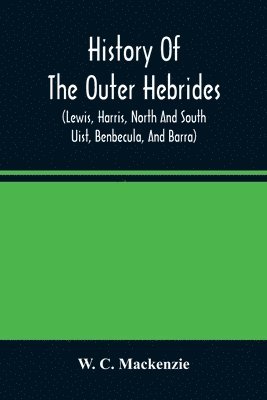 bokomslag History of the Outer Hebrides