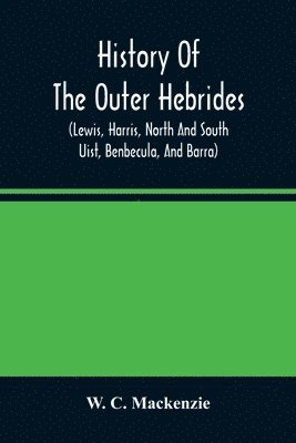 bokomslag History of the Outer Hebrides