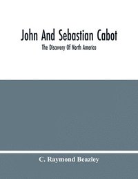 bokomslag John And Sebastian Cabot