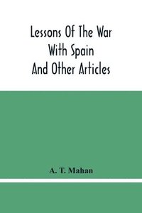 bokomslag Lessons Of The War With Spain