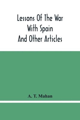 bokomslag Lessons Of The War With Spain