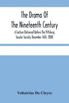 Voltairine De Cleyre - Drama Of The Nineteenth Century, Häftad