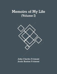 bokomslag Memoirs Of My Life (Volume I)