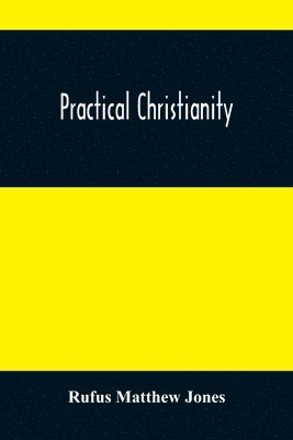 bokomslag Practical Christianity
