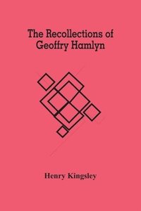bokomslag The Recollections Of Geoffry Hamlyn