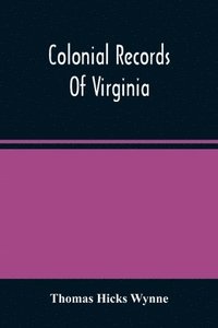 bokomslag Colonial Records Of Virginia