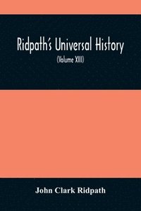 bokomslag Ridpath'S Universal History