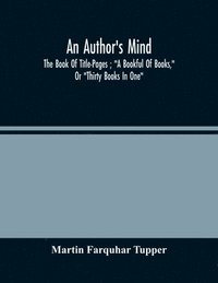 bokomslag An Author'S Mind