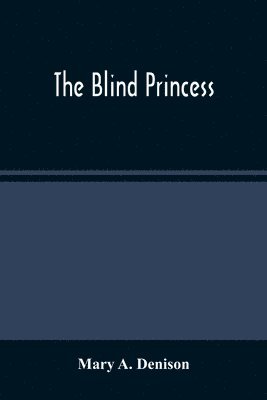 Blind Princess