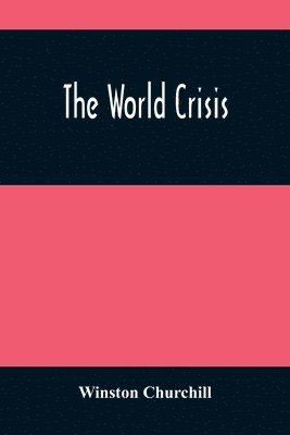 The World Crisis 1