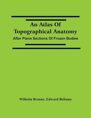 Atlas Of Topographical Anatomy