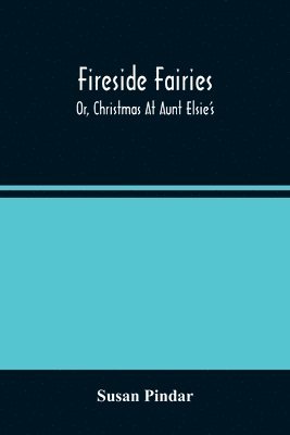 Fireside Fairies