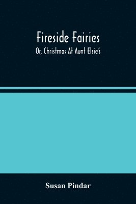 Fireside Fairies 1