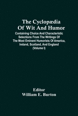bokomslag Cyclopædia Of Wit And Humor