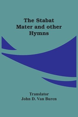 bokomslag Stabat Mater And Other Hymns