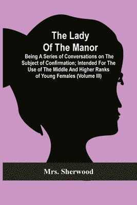 The Lady Of The Manor 1