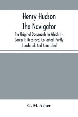 bokomslag Henry Hudson The Navigator