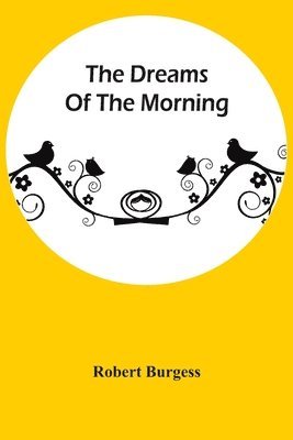 The Dreams Of The Morning 1