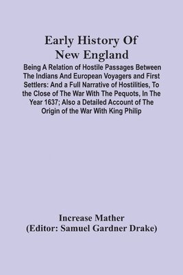 bokomslag Early History Of New England