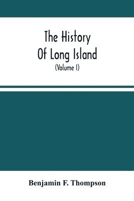 bokomslag The History Of Long Island