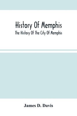 History Of Memphis 1