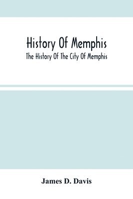History Of Memphis