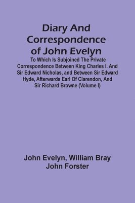Diary And Correspondence Of John Evelyn 1