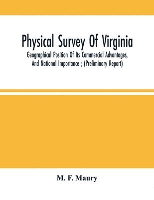 bokomslag Physical Survey Of Virginia