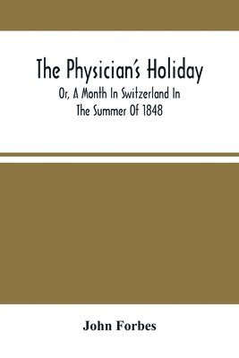 bokomslag Physician'S Holiday