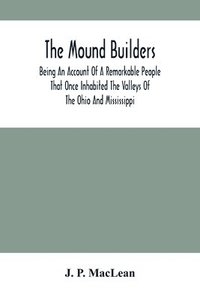 bokomslag The Mound Builders