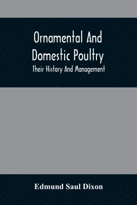 bokomslag Ornamental And Domestic Poultry