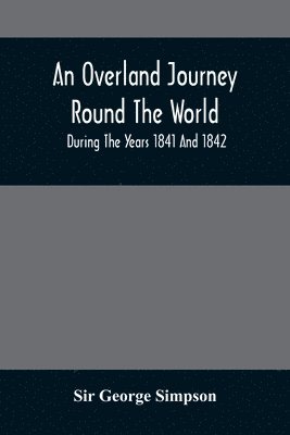 bokomslag Overland Journey Round The World
