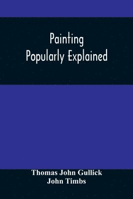 bokomslag Painting Popularly Explained