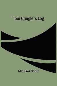 bokomslag Tom Cringle'S Log