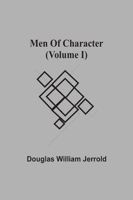 bokomslag Men Of Character (Volume I)