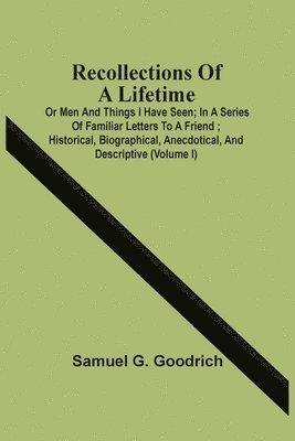 Recollections Of A Lifetime 1