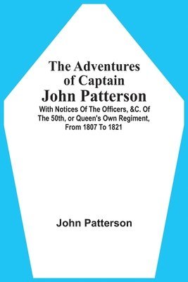 Adventures Of Captain John Patterson