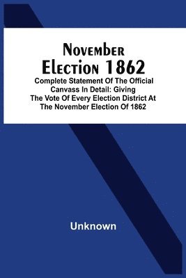 bokomslag November Election 1862