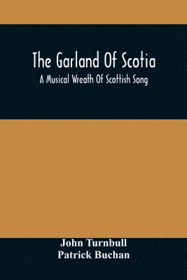 John Turnbull - Garland Of Scotia, Häftad
