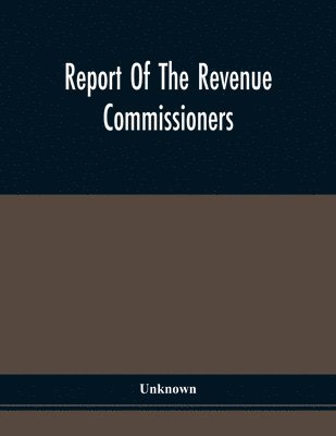 bokomslag Report Of The Revenue Commissioners