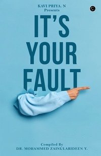 bokomslag Its Your Fault