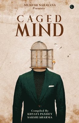 Caged Mind