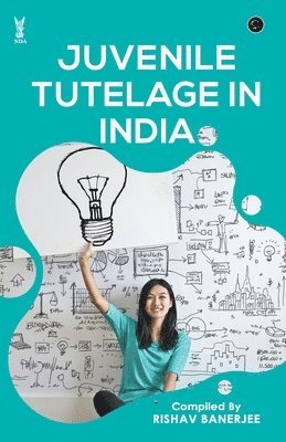 Juvenile Tutelage In India 1