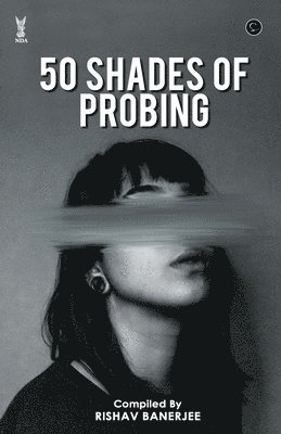 bokomslag 50 Shades Of Probing